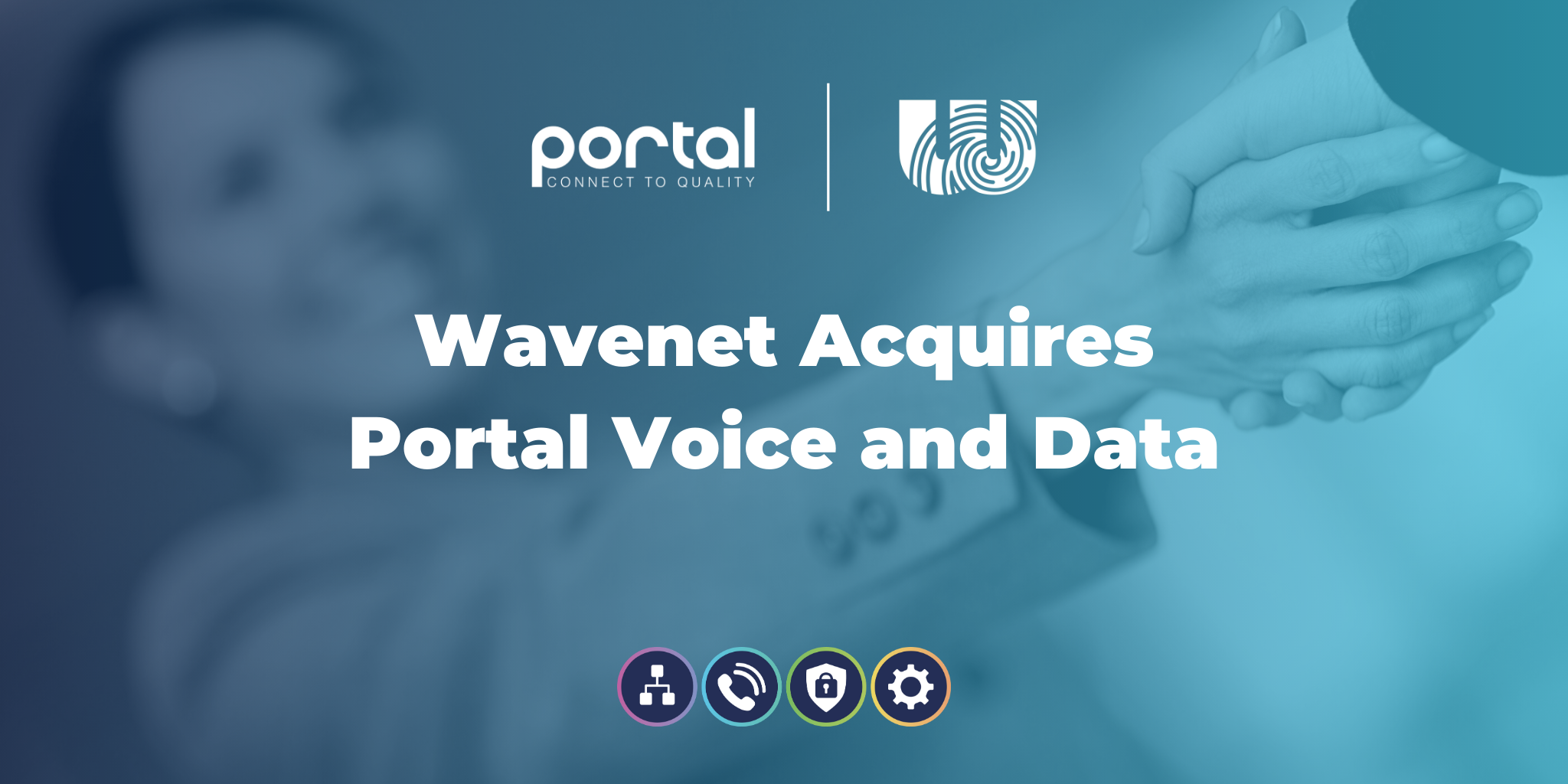 Wavenet acquires Portal Voice and Data placeholder thumbnail